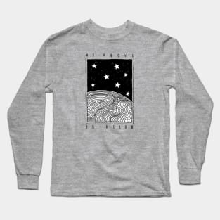 As above so below Long Sleeve T-Shirt